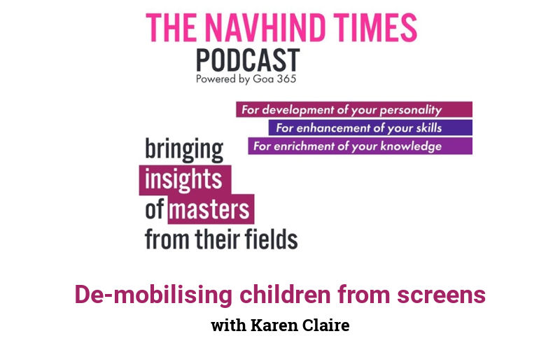 De-mobilising children from screens with Karen Claire