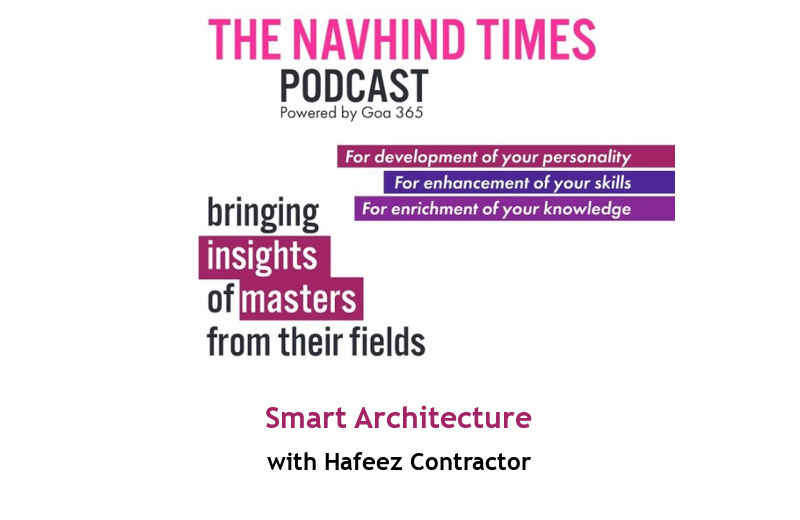 Navhind Times Podcast with Hafeez Contractor